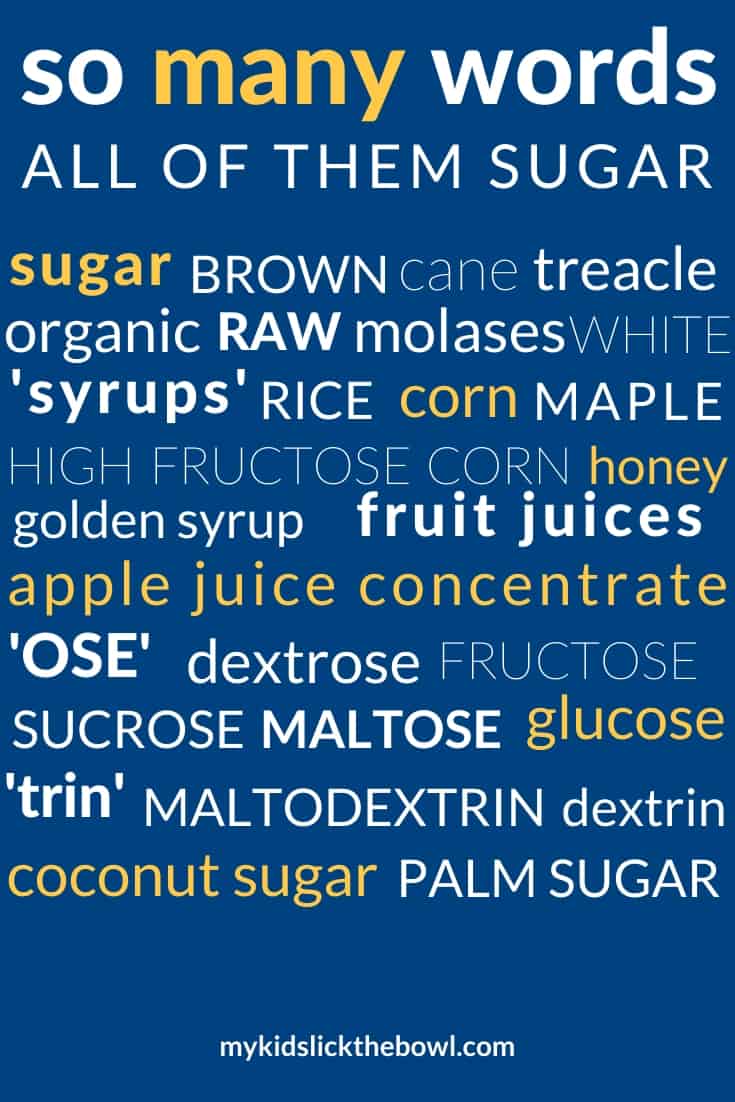 a list of words/ingredients that refer to sugar when in an ingredients list on a packaged food