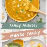 A three photo collage of mango curry with text overlay for Pinterest.