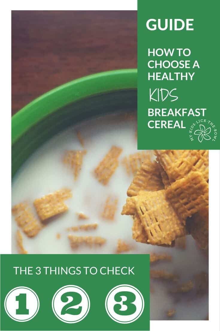 A guide to choosing a healthy kids breakfast cereal. 