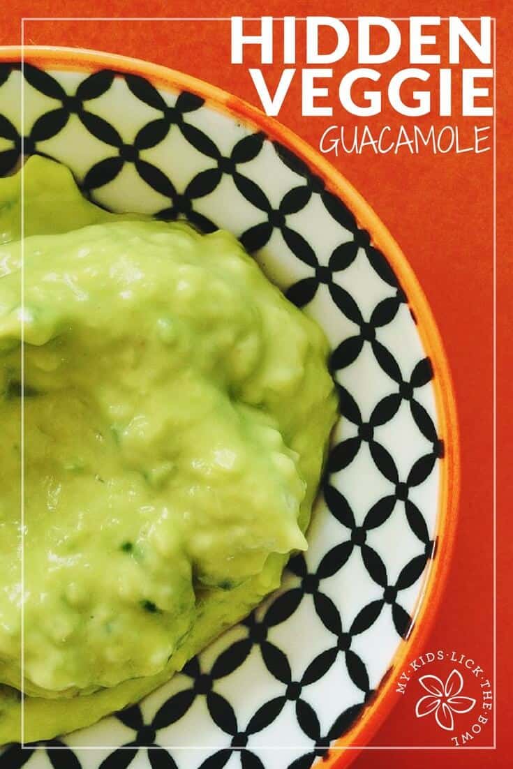 Healthy Guacamole Avocado Dip, Homemade with hidden veggies. Perfect for kids, picky eaters and baby led weaning
