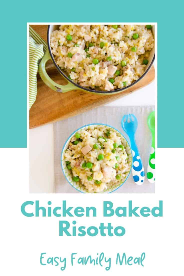 Chicken and Leek Baked Risotto No Stir Risotto Family Friendly Meal