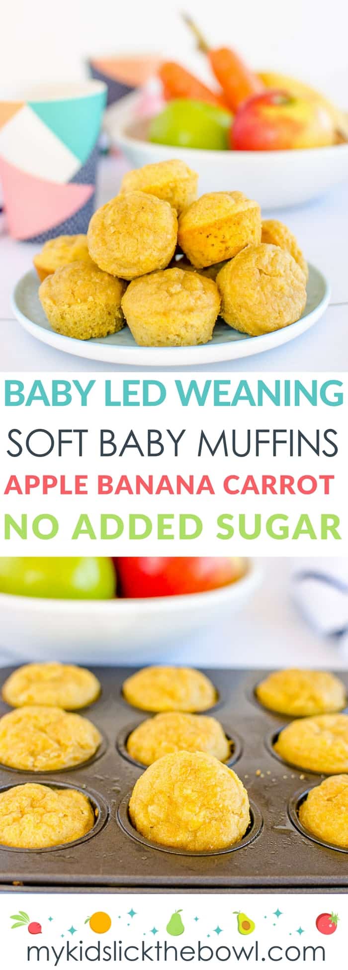 Baby Led Weaning Muffins No Sugar Healthy For Kids Soft Baby Muffin Apple Banana and Carrot.