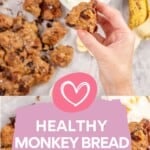 A date and cinnamon glazed dough ball being held up above a plate of monkey bread with text overlay; Healthy Monkey Bread, Refined Sugar Free'.