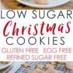 Low Sugar Christmas Cookie Recipe, refined sugar free cookies, allergy friendly gluten free, egg free and dairy free perfect for kids