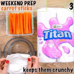 Healthy lunch box ideas start with prep, Keep carrot sticks crunchy with damp paper towels