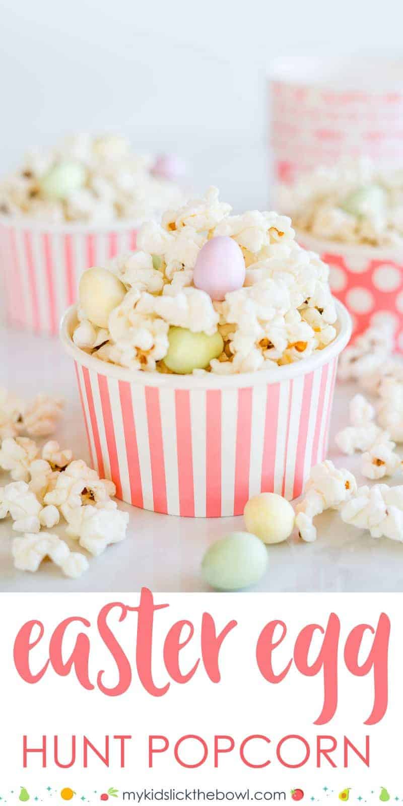 Easter Egg Hunt Popcorn an easy easter treat idea for kids