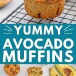 2 image collage of avocado muffins with text overlay