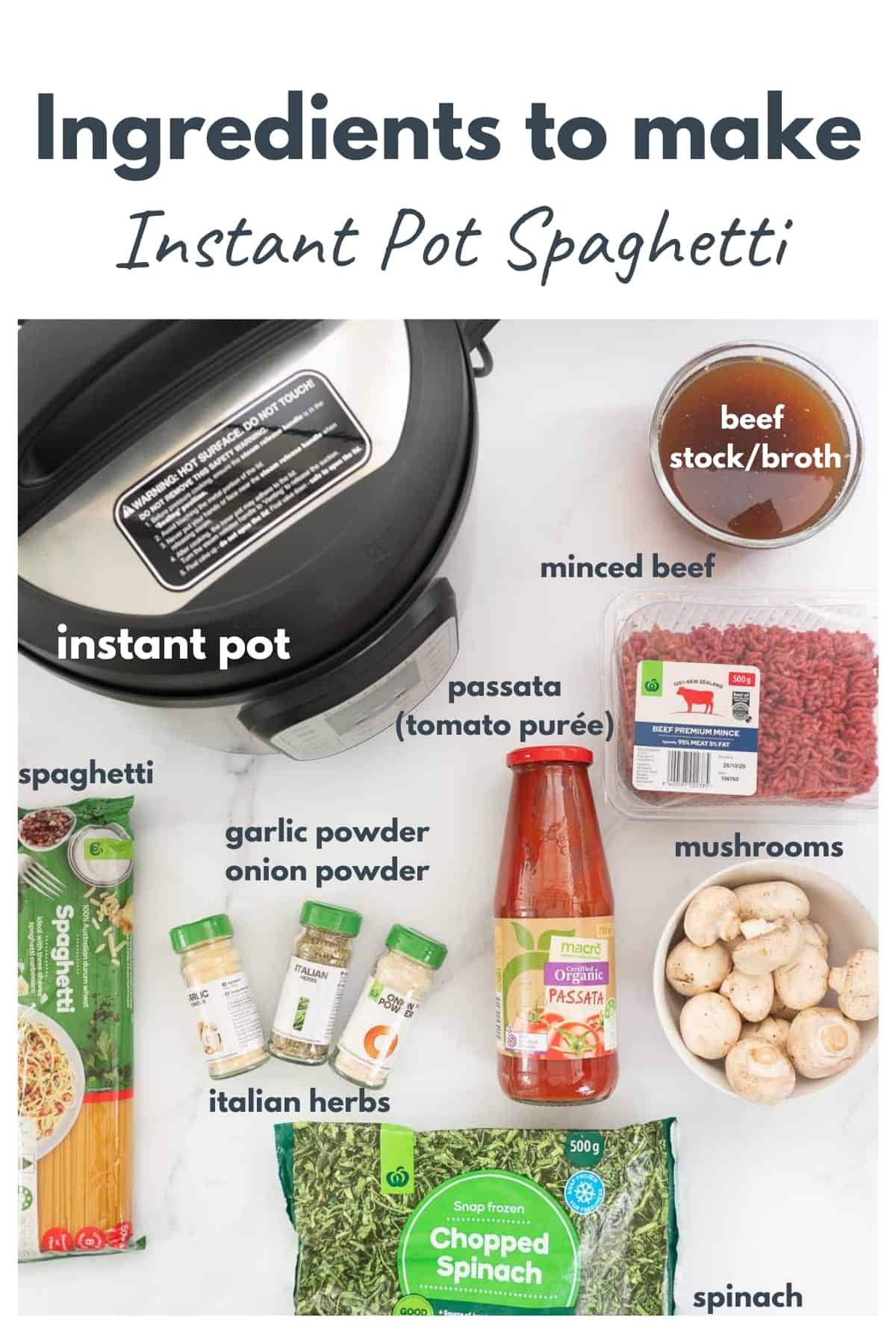 Flat lay of instant pot spaghetti ingredients with text overlay. 