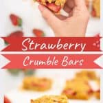 2 photo collage of strawberry crumble bars with text overlay