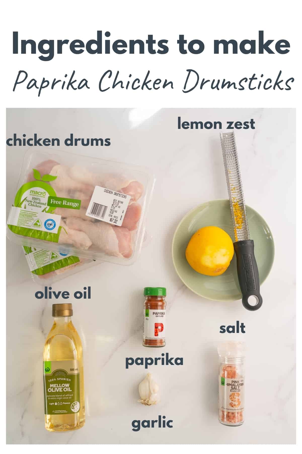 Ingredients for paprika chicken drumsticks laid out on a bench top with text overlay.