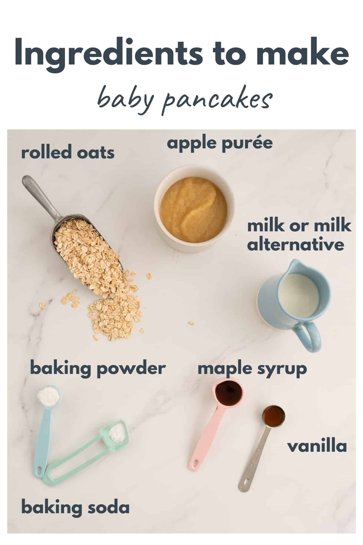 Ingredients for apple oat baby pancakes laid out on a bench top with text overlay.