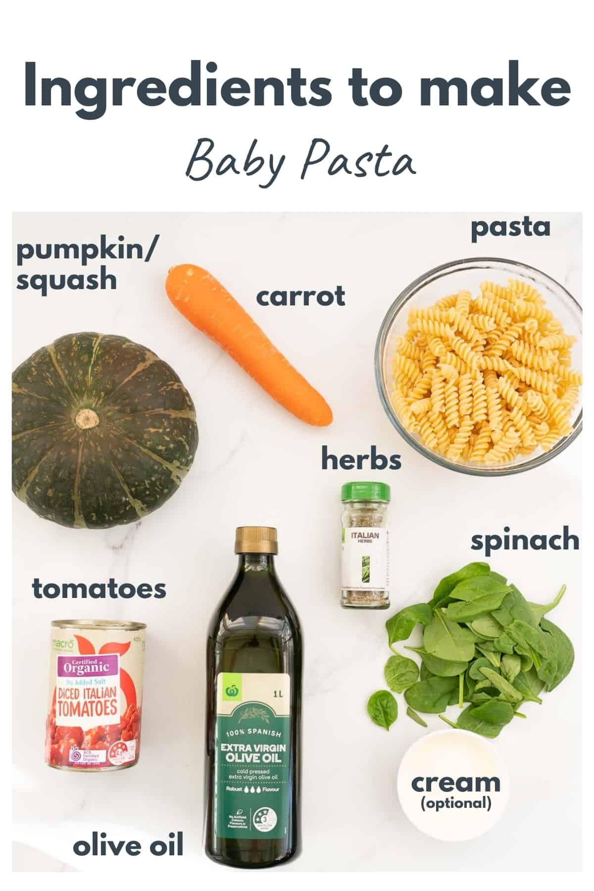 Ingredients to make baby pasta laid out on a bench top with text over lay.