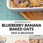 a four photo collage of blueberry banana baked oats with text overlay.