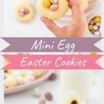 Two photo collage of mini egg cookies with text overlau.