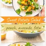 A two photo collage with text overlay, sweet potato salad, peach, avocado, feta