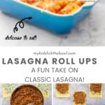 A five photo collage of lasagne roll ups showing the process steps with text overlay for Pinterest.