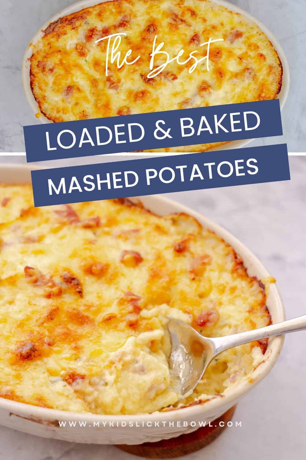 Baked Mashed Potatoes - My Kids Lick The Bowl