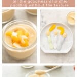 Image collage of peach chia pudding with text overlay for Pinterest.