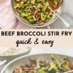 Split image of Beef and Broccoli stir fry, one looking down into pan with serving spoon and the other with serving spoon scooping some out of pan.